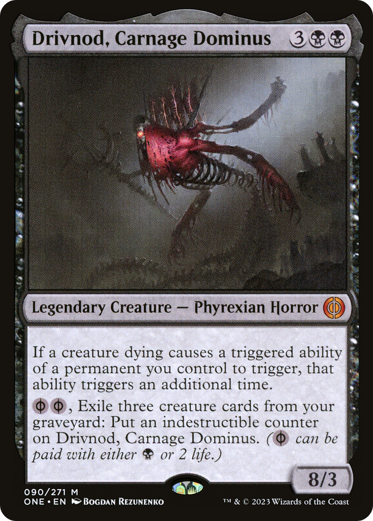 Drivnod, Carnage Dominus [Phyrexia: All Will Be One] | Total Play