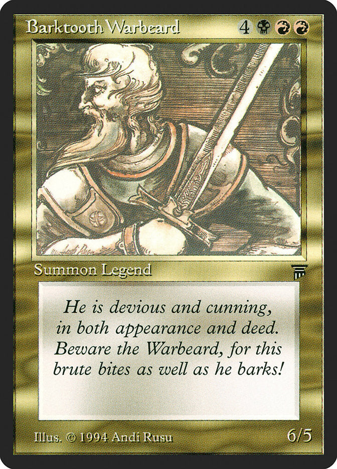 Barktooth Warbeard [Legends] | Total Play