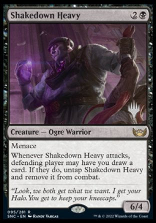 Shakedown Heavy (Promo Pack) [Streets of New Capenna Promos] | Total Play