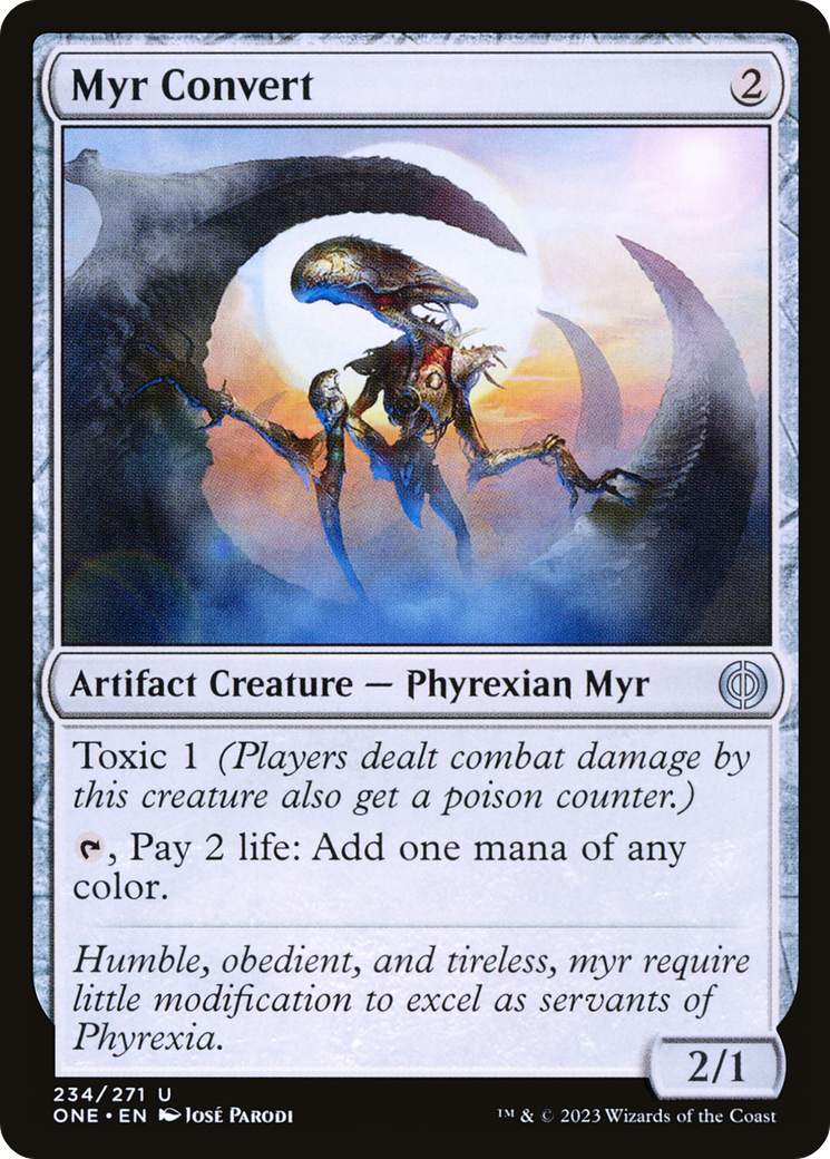 Myr Convert [Phyrexia: All Will Be One] | Total Play