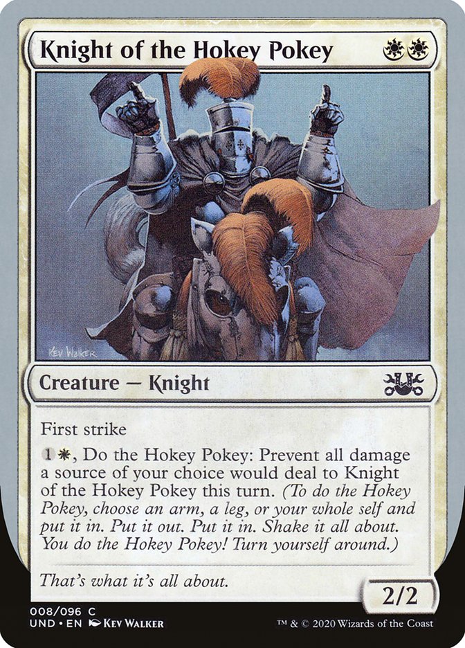 Knight of the Hokey Pokey [Unsanctioned] | Total Play