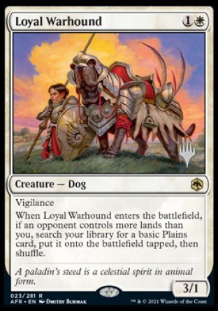 Loyal Warhound (Promo Pack) [Dungeons & Dragons: Adventures in the Forgotten Realms Promos] | Total Play