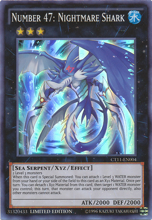 Number 47: Nightmare Shark [CT11-EN004] Super Rare | Total Play