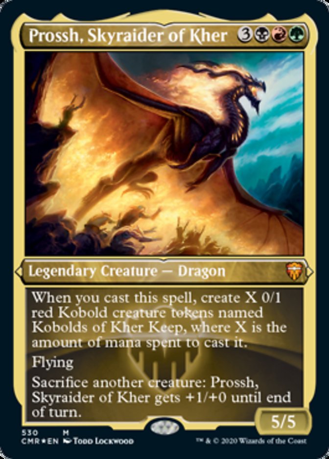 Prossh, Skyraider of Kher (Etched Foil) [Commander Legends] | Total Play