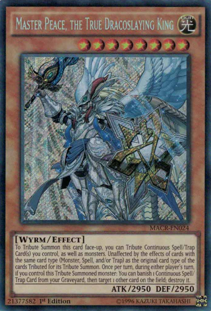 Master Peace, the True Dracoslaying King [MACR-EN024] Secret Rare | Total Play