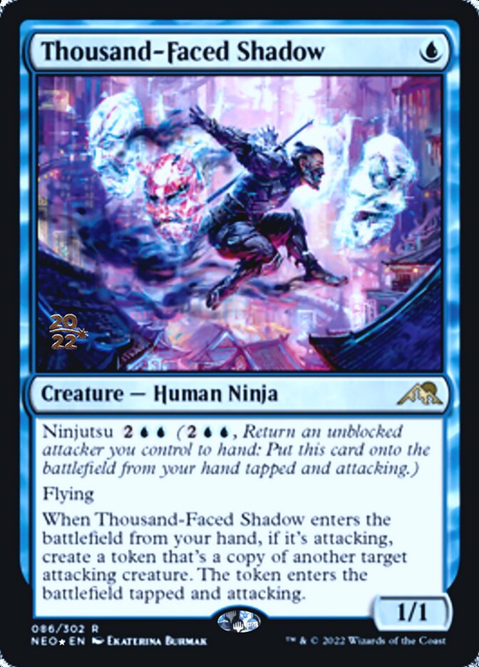 Thousand-Faced Shadow [Kamigawa: Neon Dynasty Prerelease Promos] | Total Play