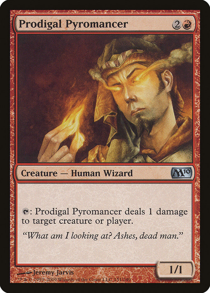 Prodigal Pyromancer [Magic 2010] | Total Play