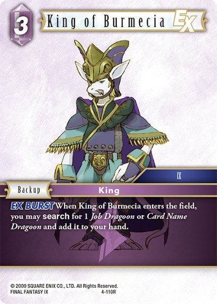 King of Burmecia EX [Opus IV] | Total Play