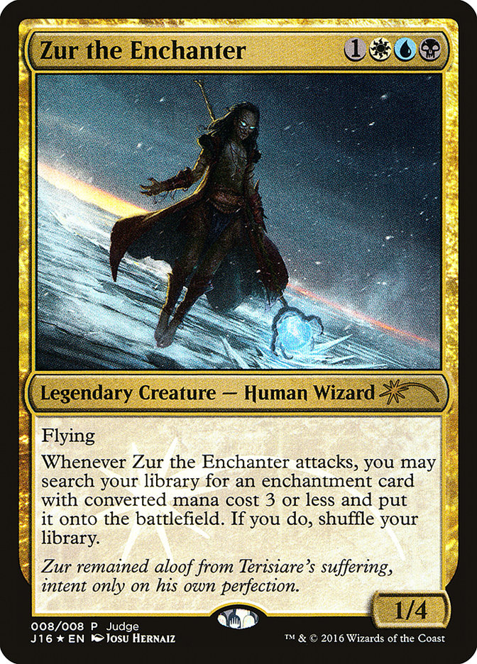 Zur the Enchanter [Judge Gift Cards 2016] | Total Play