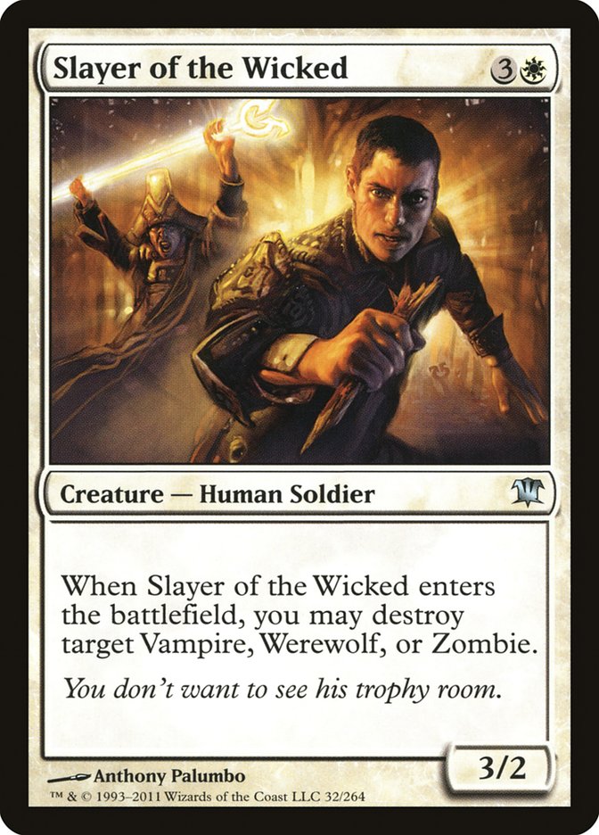 Slayer of the Wicked [Innistrad] | Total Play