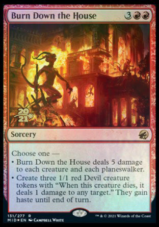 Burn Down the House [Innistrad: Midnight Hunt Prerelease Promos] | Total Play