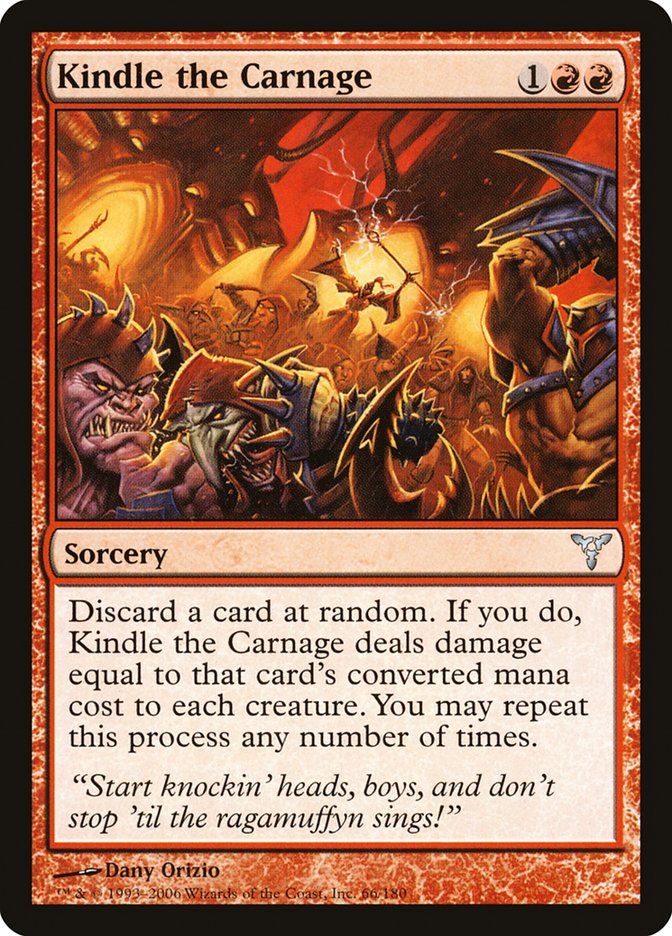 Kindle the Carnage [Dissension] | Total Play