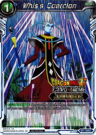 Whis's Coercion (Level 2) (BT1-055) [Judge Promotion Cards] | Total Play