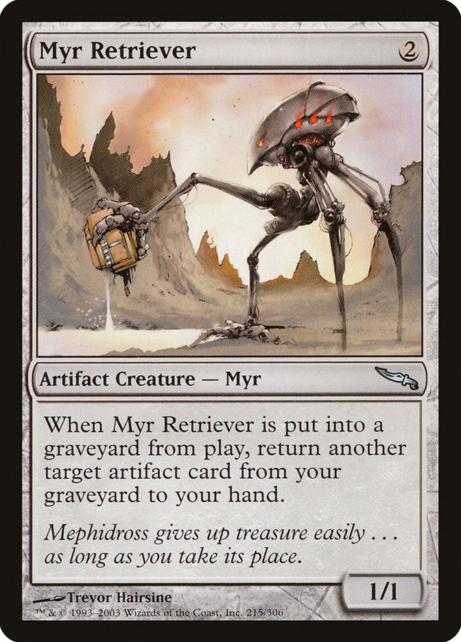 Myr Retriever [Mirrodin] | Total Play