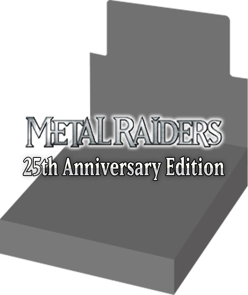 Metal Raiders - Booster Box (25th Anniversary Edition) | Total Play