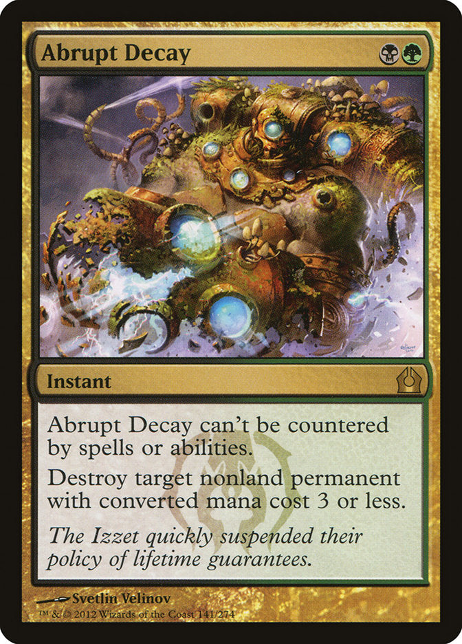 Abrupt Decay [Return to Ravnica] | Total Play