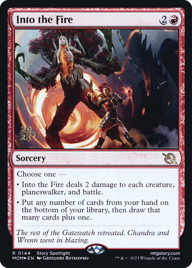 Into the Fire [March of the Machine Prerelease Promos] | Total Play