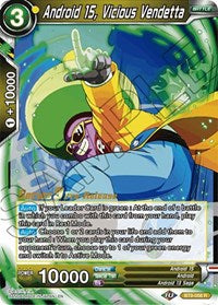 Android 15, Vicious Vendetta (BT9-058) [Universal Onslaught Prerelease Promos] | Total Play