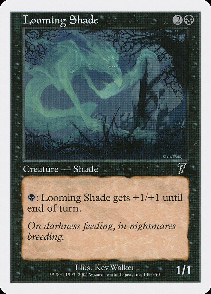 Looming Shade [Seventh Edition] | Total Play
