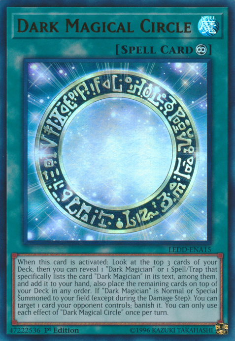 Dark Magical Circle [LEDD-ENA15] Ultra Rare | Total Play