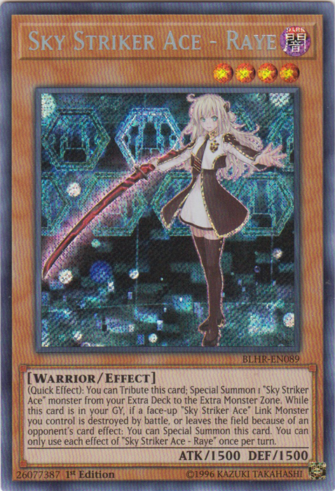 Sky Striker Ace - Raye [BLHR-EN089] Secret Rare | Total Play